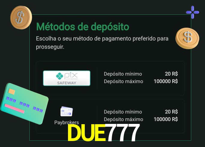 O cassino DUE777bet oferece uma grande variedade de métodos de pagamento